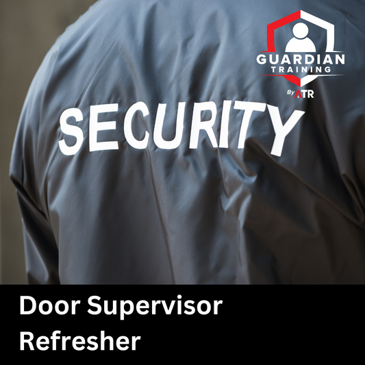 Door Supervisor Refresher (1.5 day course)
