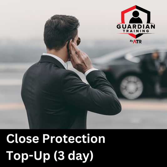 Level 2 Award for Close Protection Officers Top Up (3 day)